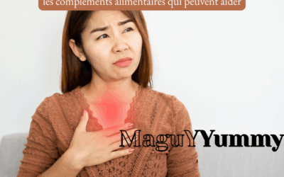 Reflux gastro-œsophagien : les compléments alimentaires qui peuvent aider